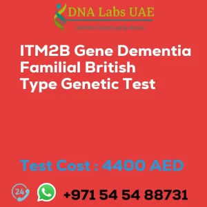 ITM2B Gene Dementia Familial British Type Genetic Test sale cost 4400 AED