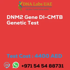 DNM2 Gene DI-CMTB Genetic Test sale cost 4400 AED