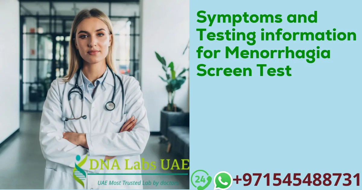 Symptoms and Testing information for Menorrhagia Screen Test