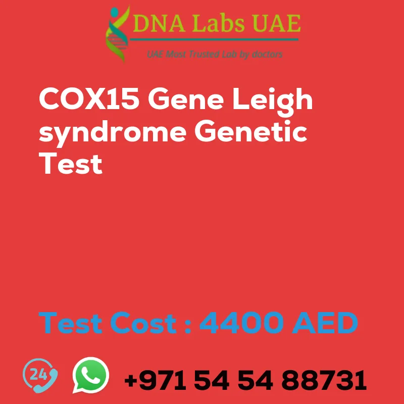 COX15 Gene Leigh syndrome Genetic Test sale cost 4400 AED
