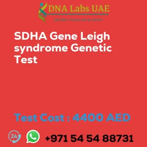 SDHA Gene Leigh syndrome Genetic Test sale cost 4400 AED