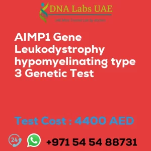 AIMP1 Gene Leukodystrophy hypomyelinating type 3 Genetic Test sale cost 4400 AED