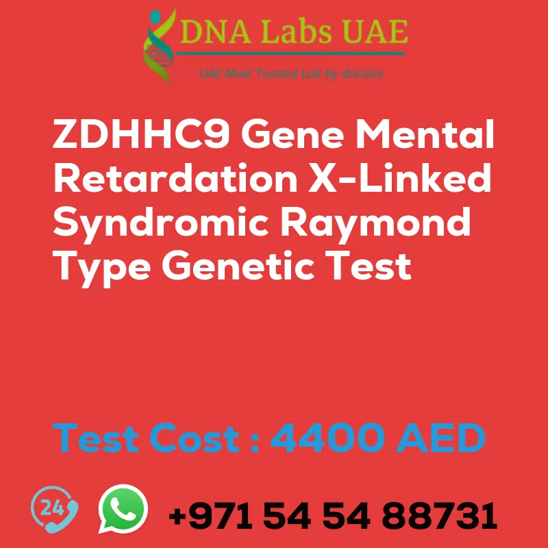 ZDHHC9 Gene Mental Retardation X-Linked Syndromic Raymond Type Genetic Test sale cost 4400 AED