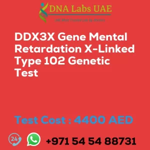 DDX3X Gene Mental Retardation X-Linked Type 102 Genetic Test sale cost 4400 AED