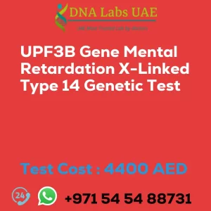 UPF3B Gene Mental Retardation X-Linked Type 14 Genetic Test sale cost 4400 AED