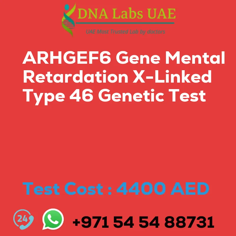 ARHGEF6 Gene Mental Retardation X-Linked Type 46 Genetic Test sale cost 4400 AED