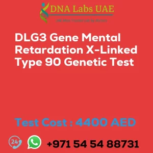 DLG3 Gene Mental Retardation X-Linked Type 90 Genetic Test sale cost 4400 AED