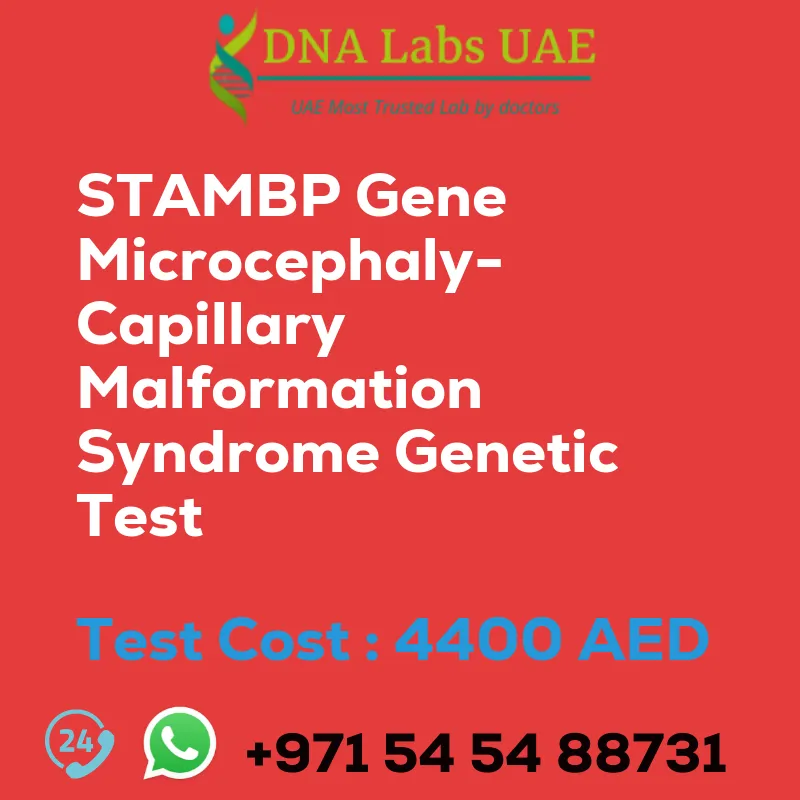 STAMBP Gene Microcephaly-Capillary Malformation Syndrome Genetic Test sale cost 4400 AED