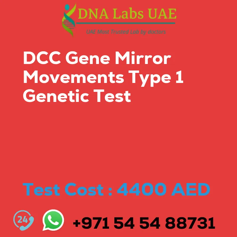 DCC Gene Mirror Movements Type 1 Genetic Test sale cost 4400 AED