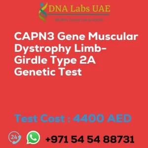 CAPN3 Gene Muscular Dystrophy Limb-Girdle Type 2A Genetic Test sale cost 4400 AED