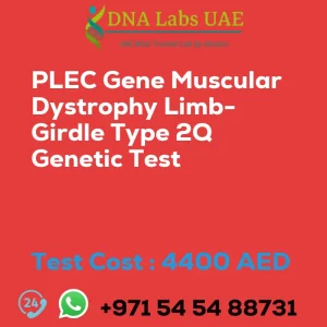 PLEC Gene Muscular Dystrophy Limb-Girdle Type 2Q Genetic Test sale cost 4400 AED