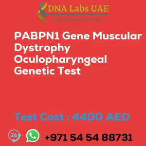 PABPN1 Gene Muscular Dystrophy Oculopharyngeal Genetic Test sale cost 4400 AED