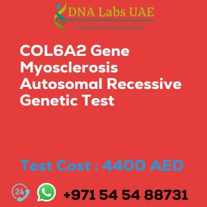 COL6A2 Gene Myosclerosis Autosomal Recessive Genetic Test sale cost 4400 AED
