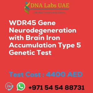WDR45 Gene Neurodegeneration with Brain Iron Accumulation Type 5 Genetic Test sale cost 4400 AED