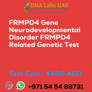 FRMPD4 Gene Neurodevelopmental Disorder FRMPD4 Related Genetic Test sale cost 4400 AED