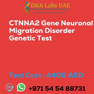 CTNNA2 Gene Neuronal Migration Disorder Genetic Test sale cost 4400 AED