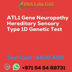 ATL1 Gene Neuropathy Hereditary Sensory Type 1D Genetic Test sale cost 4400 AED