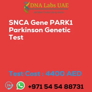 SNCA Gene PARK1 Parkinson Genetic Test sale cost 4400 AED