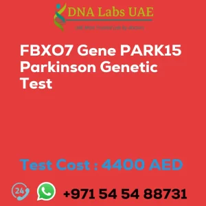 FBXO7 Gene PARK15 Parkinson Genetic Test sale cost 4400 AED