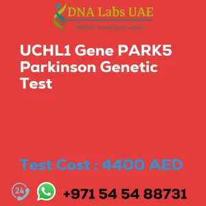 UCHL1 Gene PARK5 Parkinson Genetic Test sale cost 4400 AED