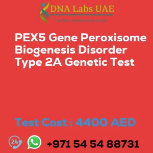 PEX5 Gene Peroxisome Biogenesis Disorder Type 2A Genetic Test sale cost 4400 AED