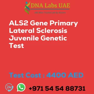 ALS2 Gene Primary Lateral Sclerosis Juvenile Genetic Test sale cost 4400 AED