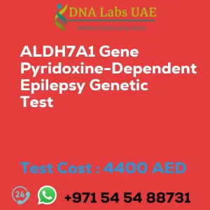 ALDH7A1 Gene Pyridoxine-Dependent Epilepsy Genetic Test sale cost 4400 AED