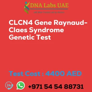 CLCN4 Gene Raynaud-Claes Syndrome Genetic Test sale cost 4400 AED