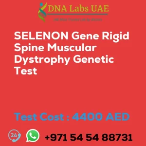 SELENON Gene Rigid Spine Muscular Dystrophy Genetic Test sale cost 4400 AED