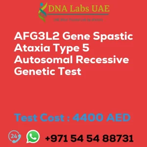AFG3L2 Gene Spastic Ataxia Type 5 Autosomal Recessive Genetic Test sale cost 4400 AED