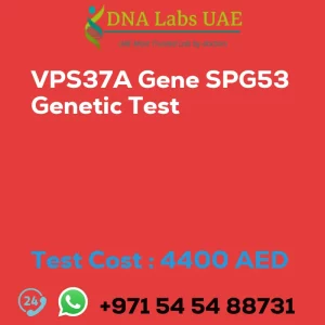 VPS37A Gene SPG53 Genetic Test sale cost 4400 AED