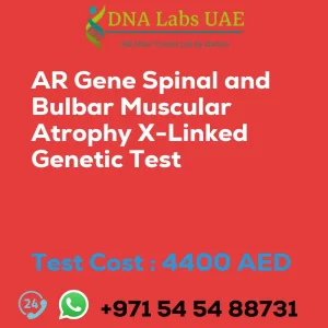 AR Gene Spinal and Bulbar Muscular Atrophy X-Linked Genetic Test sale cost 4400 AED