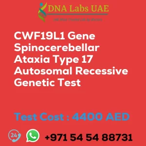 CWF19L1 Gene Spinocerebellar Ataxia Type 17 Autosomal Recessive Genetic Test sale cost 4400 AED