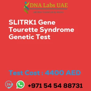 SLITRK1 Gene Tourette Syndrome Genetic Test sale cost 4400 AED