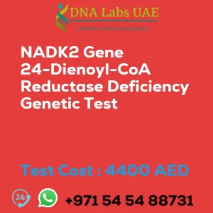 NADK2 Gene 24-Dienoyl-CoA Reductase Deficiency Genetic Test sale cost 4400 AED