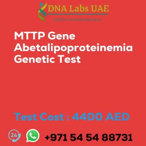 MTTP Gene Abetalipoproteinemia Genetic Test sale cost 4400 AED