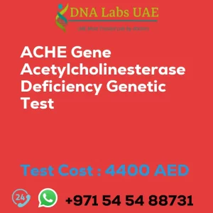 ACHE Gene Acetylcholinesterase Deficiency Genetic Test sale cost 4400 AED