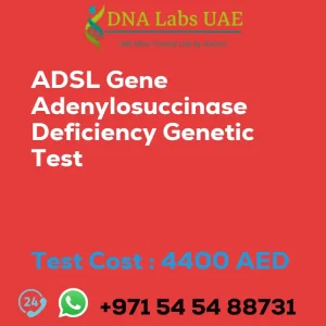 ADSL Gene Adenylosuccinase Deficiency Genetic Test sale cost 4400 AED