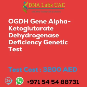 OGDH Gene Alpha-Ketoglutarate Dehydrogenase Deficiency Genetic Test sale cost 3200 AED