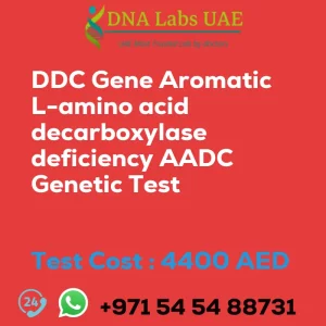 DDC Gene Aromatic L-amino acid decarboxylase deficiency AADC Genetic Test sale cost 4400 AED