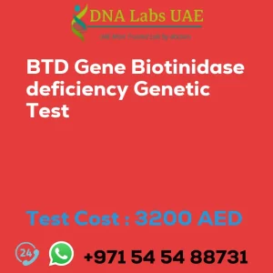 BTD Gene Biotinidase deficiency Genetic Test sale cost 3200 AED