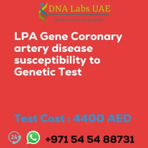 LPA Gene Coronary artery disease susceptibility to Genetic Test sale cost 4400 AED