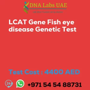 LCAT Gene Fish eye disease Genetic Test sale cost 4400 AED