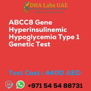 ABCC8 Gene Hyperinsulinemic Hypoglycemia Type 1 Genetic Test sale cost 4400 AED