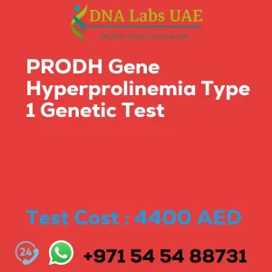 PRODH Gene Hyperprolinemia Type 1 Genetic Test sale cost 4400 AED