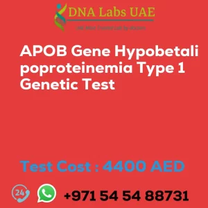 APOB Gene Hypobetalipoproteinemia Type 1 Genetic Test sale cost 4400 AED