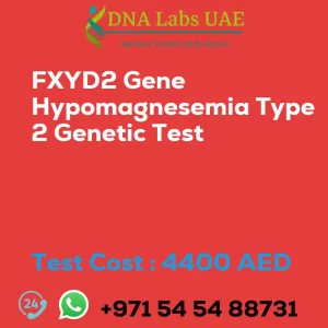FXYD2 Gene Hypomagnesemia Type 2 Genetic Test sale cost 4400 AED