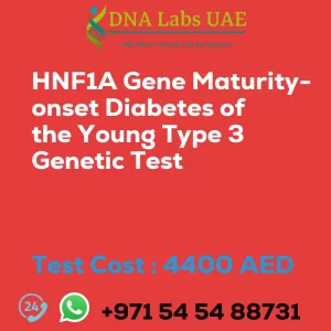 HNF1A Gene Maturity-onset Diabetes of the Young Type 3 Genetic Test sale cost 4400 AED