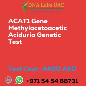 ACAT1 Gene Methylacetoacetic Aciduria Genetic Test sale cost 4400 AED