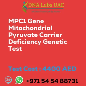 MPC1 Gene Mitochondrial Pyruvate Carrier Deficiency Genetic Test sale cost 4400 AED